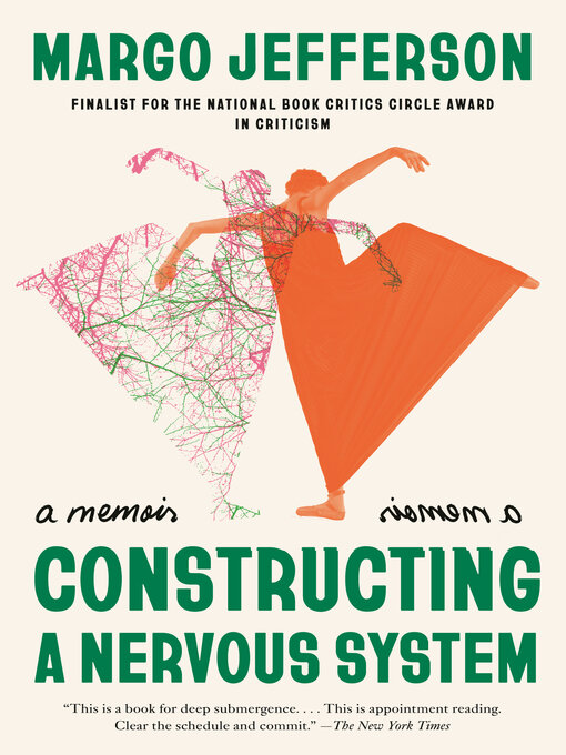 Title details for Constructing a Nervous System by Margo Jefferson - Wait list